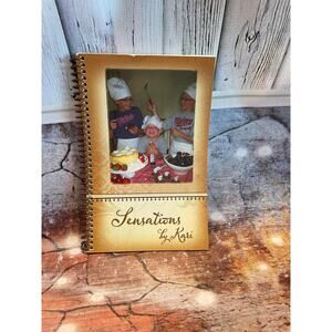 Sensations by Kari 2001 Home Cooking Recipe Cookbook